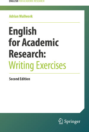 Buchcover English for Academic Research: Writing Exercises | Adrian Wallwork | EAN 9783031531743 | ISBN 3-031-53174-4 | ISBN 978-3-031-53174-3