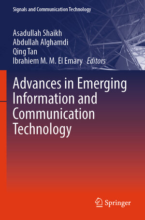 Buchcover Advances in Emerging Information and Communication Technology | EAN 9783031532399 | ISBN 3-031-53239-2 | ISBN 978-3-031-53239-9