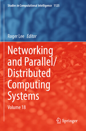 Buchcover Networking and Parallel/Distributed Computing Systems | EAN 9783031532764 | ISBN 3-031-53276-7 | ISBN 978-3-031-53276-4