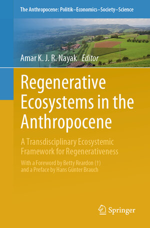 Buchcover Regenerative Ecosystems in the Anthropocene  | EAN 9783031532979 | ISBN 3-031-53297-X | ISBN 978-3-031-53297-9