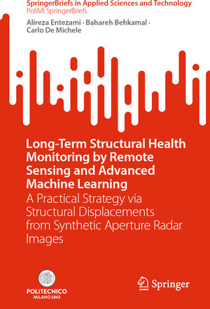 Buchcover Long-Term Structural Health Monitoring by Remote Sensing and Advanced Machine Learning | Alireza Entezami | EAN 9783031539954 | ISBN 3-031-53995-8 | ISBN 978-3-031-53995-4