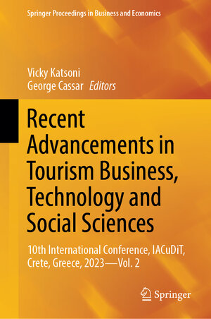 Buchcover Recent Advancements in Tourism Business, Technology and Social Sciences  | EAN 9783031543425 | ISBN 3-031-54342-4 | ISBN 978-3-031-54342-5