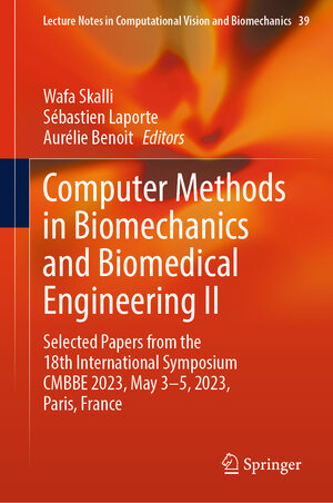 Buchcover Computer Methods in Biomechanics and Biomedical Engineering II  | EAN 9783031553158 | ISBN 3-031-55315-2 | ISBN 978-3-031-55315-8