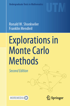 Buchcover Explorations in Monte Carlo Methods | Ronald W. Shonkwiler | EAN 9783031559648 | ISBN 3-031-55964-9 | ISBN 978-3-031-55964-8