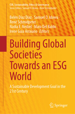 Buchcover Building Global Societies Towards an ESG World  | EAN 9783031566196 | ISBN 3-031-56619-X | ISBN 978-3-031-56619-6