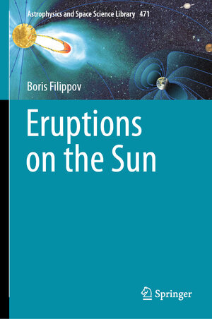 Buchcover Eruptions on the Sun | Boris Filippov | EAN 9783031581779 | ISBN 3-031-58177-6 | ISBN 978-3-031-58177-9