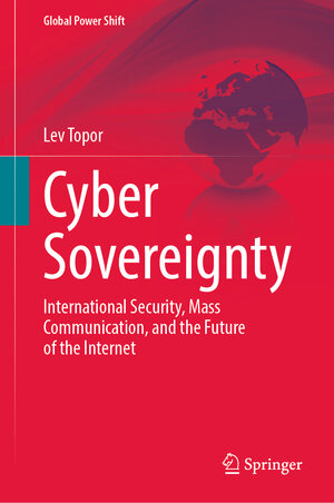 Buchcover Cyber Sovereignty | Lev Topor | EAN 9783031581984 | ISBN 3-031-58198-9 | ISBN 978-3-031-58198-4