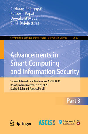 Buchcover Advancements in Smart Computing and Information Security  | EAN 9783031591006 | ISBN 3-031-59100-3 | ISBN 978-3-031-59100-6