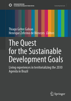 Buchcover The Quest for the Sustainable Development Goals  | EAN 9783031592799 | ISBN 3-031-59279-4 | ISBN 978-3-031-59279-9