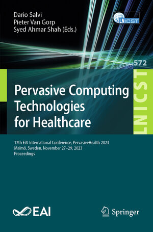Buchcover Pervasive Computing Technologies for Healthcare  | EAN 9783031597169 | ISBN 3-031-59716-8 | ISBN 978-3-031-59716-9