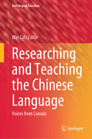 Buchcover Researching and Teaching the Chinese Language  | EAN 9783031597923 | ISBN 3-031-59792-3 | ISBN 978-3-031-59792-3