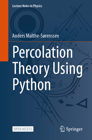 Buchcover Percolation Theory Using Python | Anders Malthe-Sørenssen | EAN 9783031598999 | ISBN 3-031-59899-7 | ISBN 978-3-031-59899-9