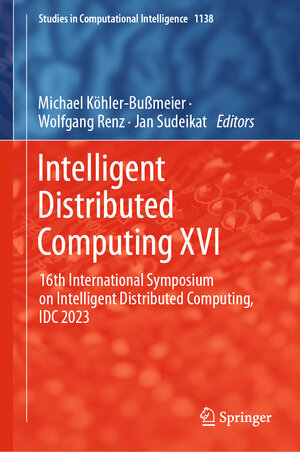 Buchcover Intelligent Distributed Computing XVI | EAN 9783031600227 | ISBN 3-031-60022-3 | ISBN 978-3-031-60022-7