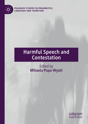 Buchcover Harmful Speech and Contestation | EAN 9783031605369 | ISBN 3-031-60536-5 | ISBN 978-3-031-60536-9