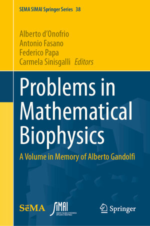 Buchcover Problems in Mathematical Biophysics | EAN 9783031607721 | ISBN 3-031-60772-4 | ISBN 978-3-031-60772-1