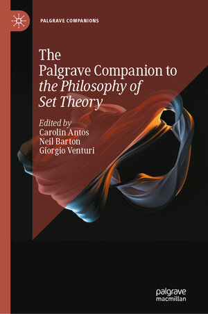 Buchcover The Palgrave Companion to the Philosophy of Set Theory  | EAN 9783031623868 | ISBN 3-031-62386-X | ISBN 978-3-031-62386-8