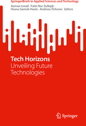 Buchcover Tech Horizons  | EAN 9783031633263 | ISBN 3-031-63326-1 | ISBN 978-3-031-63326-3