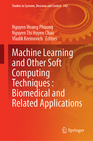 Buchcover Machine Learning and Other Soft Computing Techniques:Biomedical and Related Applications  | EAN 9783031639289 | ISBN 3-031-63928-6 | ISBN 978-3-031-63928-9