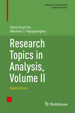 Buchcover Research Topics in Analysis, Volume II | Shouchuan Hu | EAN 9783031641886 | ISBN 3-031-64188-4 | ISBN 978-3-031-64188-6