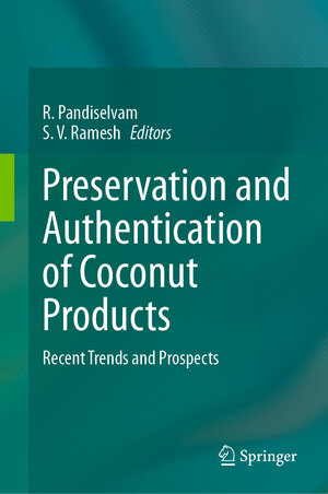 Buchcover Preservation and Authentication of Coconut Products | EAN 9783031646522 | ISBN 3-031-64652-5 | ISBN 978-3-031-64652-2