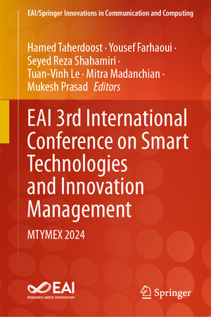 Buchcover EAI 3rd International Conference on Smart Technologies and Innovation Management | EAN 9783031649578 | ISBN 3-031-64957-5 | ISBN 978-3-031-64957-8