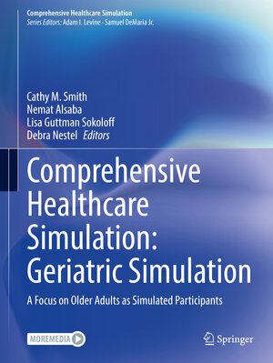 Buchcover Comprehensive Healthcare Simulation: Geriatric Simulation  | EAN 9783031657412 | ISBN 3-031-65741-1 | ISBN 978-3-031-65741-2