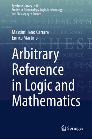 Buchcover Arbitrary Reference in Logic and Mathematics | Massimiliano Carrara | EAN 9783031664519 | ISBN 3-031-66451-5 | ISBN 978-3-031-66451-9