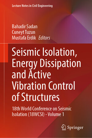 Buchcover Seismic Isolation, Energy Dissipation and Active Vibration Control of Structures | EAN 9783031668883 | ISBN 3-031-66888-X | ISBN 978-3-031-66888-3
