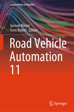 Buchcover Road Vehicle Automation 11 | EAN 9783031674655 | ISBN 3-031-67465-0 | ISBN 978-3-031-67465-5
