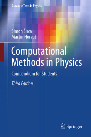 Buchcover Computational Methods in Physics | Simon Širca | EAN 9783031685651 | ISBN 3-031-68565-2 | ISBN 978-3-031-68565-1