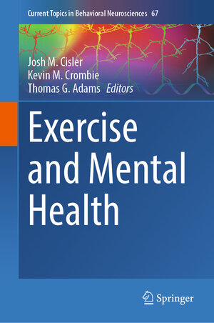 Buchcover Exercise and Mental Health | EAN 9783031689765 | ISBN 3-031-68976-3 | ISBN 978-3-031-68976-5
