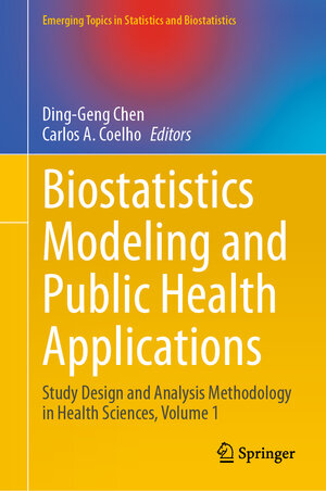 Buchcover Biostatistics Modeling and Public Health Applications  | EAN 9783031696909 | ISBN 3-031-69690-5 | ISBN 978-3-031-69690-9