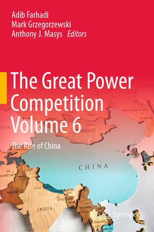 Buchcover The Great Power Competition Volume 6 | EAN 9783031707667 | ISBN 3-031-70766-4 | ISBN 978-3-031-70766-7