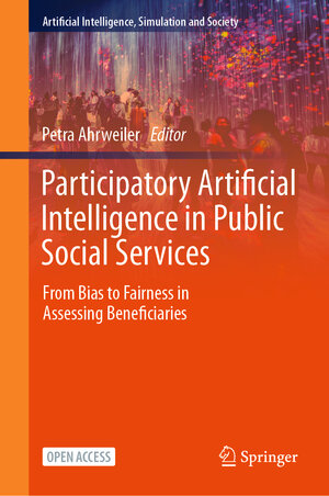Buchcover Participatory Artificial Intelligence in Public Social Services | EAN 9783031716782 | ISBN 3-031-71678-7 | ISBN 978-3-031-71678-2