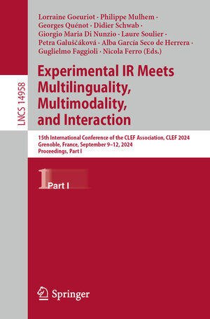 Buchcover Experimental IR Meets Multilinguality, Multimodality, and Interaction  | EAN 9783031717369 | ISBN 3-031-71736-8 | ISBN 978-3-031-71736-9