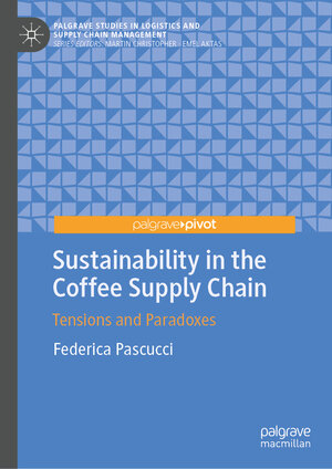 Buchcover Sustainability in the Coffee Supply Chain | Federica Pascucci | EAN 9783031725029 | ISBN 3-031-72502-6 | ISBN 978-3-031-72502-9