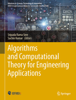 Buchcover Algorithms and Computational Theory for Engineering Applications | EAN 9783031727474 | ISBN 3-031-72747-9 | ISBN 978-3-031-72747-4