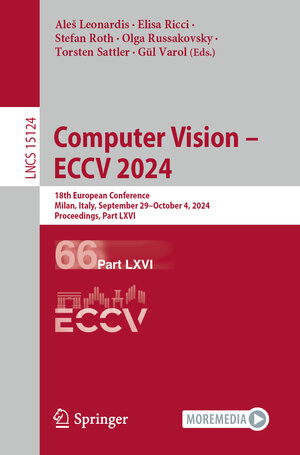 Buchcover Computer Vision – ECCV 2024 | EAN 9783031728488 | ISBN 3-031-72848-3 | ISBN 978-3-031-72848-8