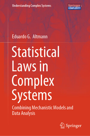 Buchcover Statistical Laws in Complex Systems | Eduardo G. Altmann | EAN 9783031731648 | ISBN 3-031-73164-6 | ISBN 978-3-031-73164-8