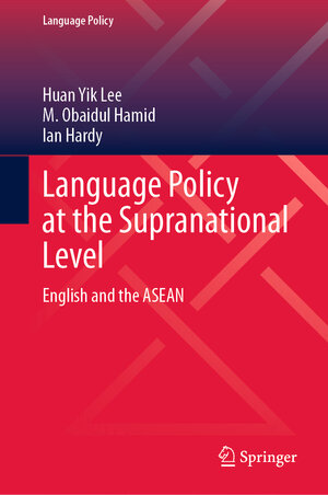 Buchcover Language Policy at the Supranational Level | Huan Yik Lee | EAN 9783031734007 | ISBN 3-031-73400-9 | ISBN 978-3-031-73400-7