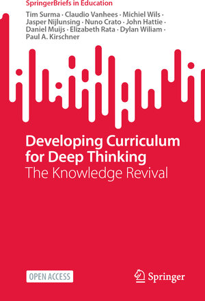 Buchcover Developing Curriculum for Deep Thinking | Tim Surma | EAN 9783031746604 | ISBN 3-031-74660-0 | ISBN 978-3-031-74660-4