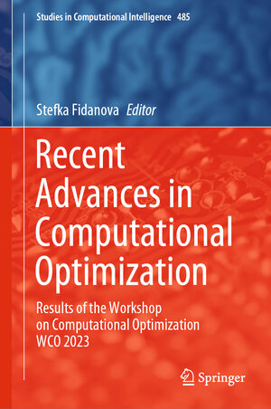 Buchcover Recent Advances in Computational Optimization  | EAN 9783031747588 | ISBN 3-031-74758-5 | ISBN 978-3-031-74758-8
