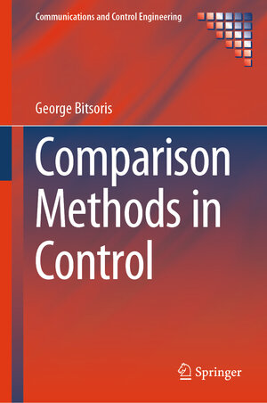 Buchcover Comparison Methods in Control | George Bitsoris | EAN 9783031762208 | ISBN 3-031-76220-7 | ISBN 978-3-031-76220-8