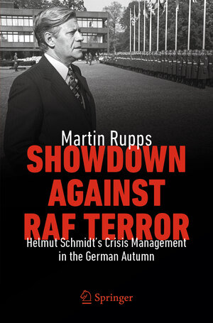 Buchcover Showdown Against RAF Terror | Martin Rupps | EAN 9783031762505 | ISBN 3-031-76250-9 | ISBN 978-3-031-76250-5