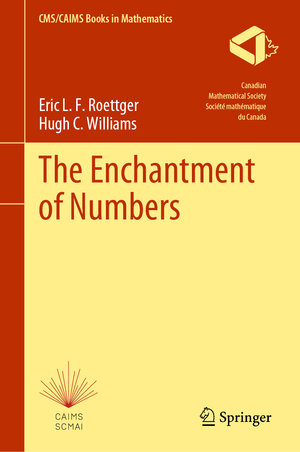 Buchcover The Enchantment of Numbers | Eric L. F. Roettger | EAN 9783031765681 | ISBN 3-031-76568-0 | ISBN 978-3-031-76568-1