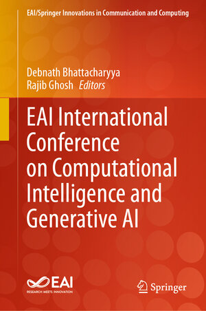 Buchcover EAI International Conference on Computational Intelligence and Generative AI | EAN 9783031766091 | ISBN 3-031-76609-1 | ISBN 978-3-031-76609-1