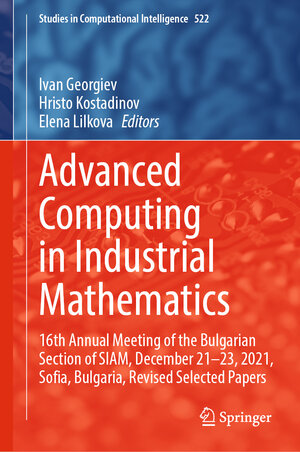 Buchcover Advanced Computing in Industrial Mathematics | EAN 9783031767821 | ISBN 3-031-76782-9 | ISBN 978-3-031-76782-1