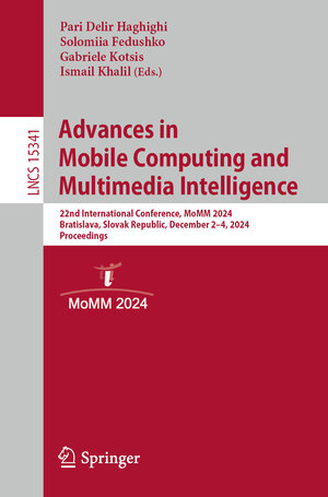 Buchcover Advances in Mobile Computing and Multimedia Intelligence  | EAN 9783031780493 | ISBN 3-031-78049-3 | ISBN 978-3-031-78049-3