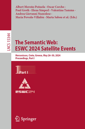 Buchcover The Semantic Web: ESWC 2024 Satellite Events | EAN 9783031789519 | ISBN 3-031-78951-2 | ISBN 978-3-031-78951-9