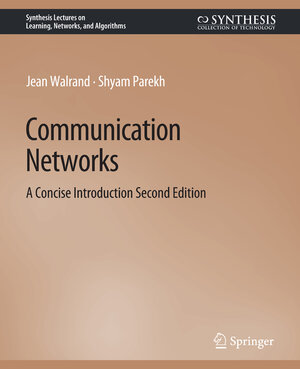 Buchcover Communication Networks | Jean Walrand | EAN 9783031792816 | ISBN 3-031-79281-5 | ISBN 978-3-031-79281-6
